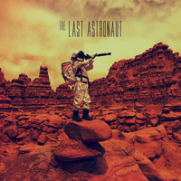 The Last Astronaut - The Last Astronaut