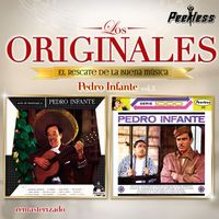 Pedro Infante - Los Originales Vol. 3