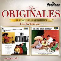 Los Xochimilcas - Los Originales Vol. 3