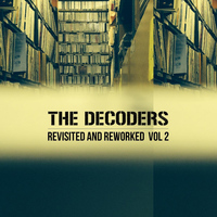 The Decoders - Revisited and Reworked, Vol. 2