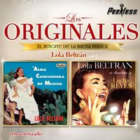 Lola Beltrán - Los Originales Vol. 1