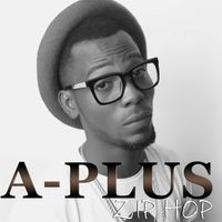 A-Plus - Zip Hop