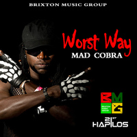 Mad Cobra - Worst Way - Single