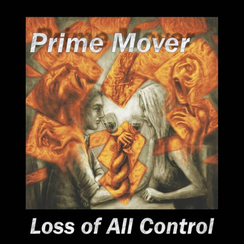 Prime Mover - Loss of All Control