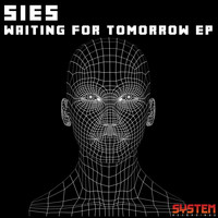 Sies - Waiting for Tomorrow EP