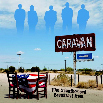 Caravan - The Unauthorized Breakfast Item