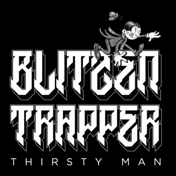 Blitzen Trapper - Thirsty Man - Single