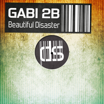 Gabi 2B - Beautiful Disaster - Single