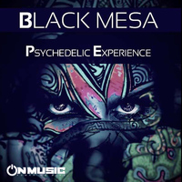 Black Mesa - Psychedelic Experience
