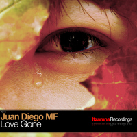 Juan Diego MF - Love Gone