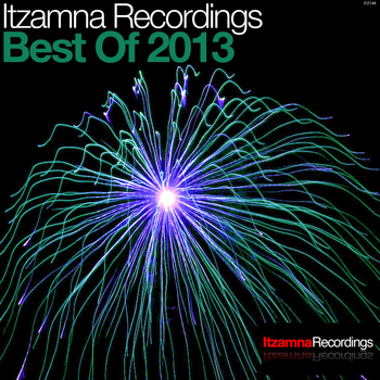 Various Artists - Itzamna Recordings - Best Of 2013