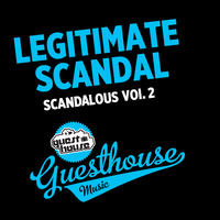 Legitimate Scandal - Scandalous, Vol. 2