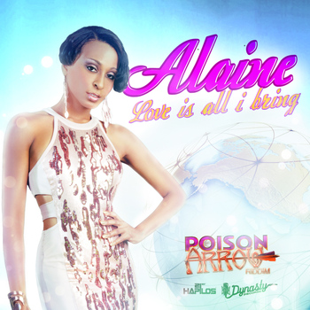 Alaine - Love is All I Bring - Single