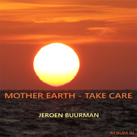 Jeroen Buurman - Mother Earth - Take Care