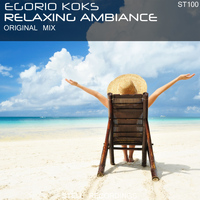 Egorio Koks - Relaxing Ambiance
