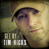 Tim Hicks - Get By