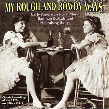 Various Artists - My Rough And Rowdy Ways - Vol. 2