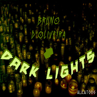 Bruno D'Oliveira - Dark Lights