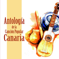 Trío Tabaiba - Antología de la Canción Popular Canaria