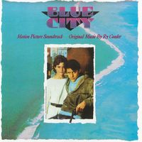 Ry Cooder - Blue City Motion Picture Soundtrack