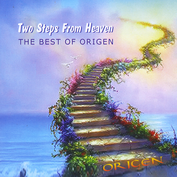 Origen - Two Steps From Heaven: The Best Of Origen 1996-2013