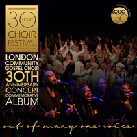 London Community Gospel Choir - 30th Anniversary Concert Commemorative Album