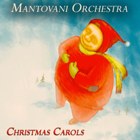 Mantovani Orchestra - Christmas Carols