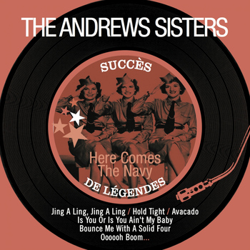 Andrew Sister - Here Comes the Navy
