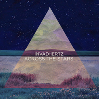 Invadhertz - Across the Stars