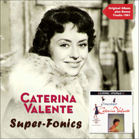 Caterina Valente, Stanley Black And His Orchestra - Super-Fonics (Original Album Plus Bonus Tracks)