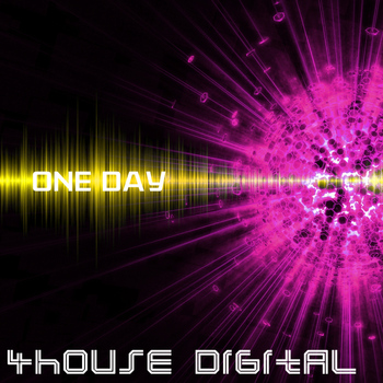 Various Artists - 4house Digital: One Day (Explicit)