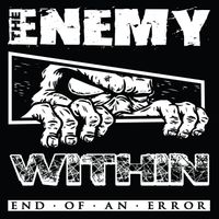The Enemy Within - End of an Error