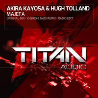 Akira Kayosa & Hugh Tolland - Majefa