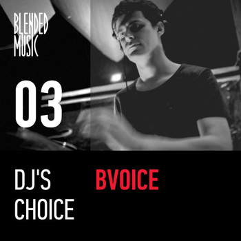 Various Artists - DJ's Choice: Bvoice