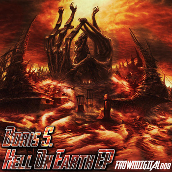 Boris S. - Hell On Earth EP