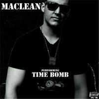 Maclean - Time Bomb (Explicit)