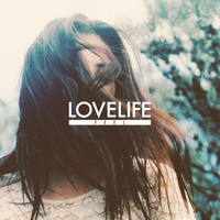 Lovelife - Feel EP