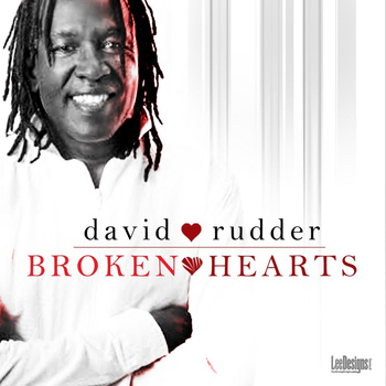 David Rudder - Broken Hearts