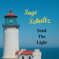 Inge Schultz - Send the Light