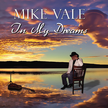 Mike Vale - In My Dreams