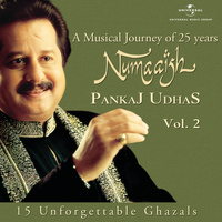Pankaj Udhas - Numaaish, Vol. 2