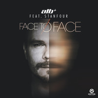 ATB feat. Stanfour - Face to Face