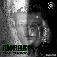 Cab Thomas - Tunnelblick