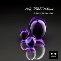 Dirty Kidd - Delirious