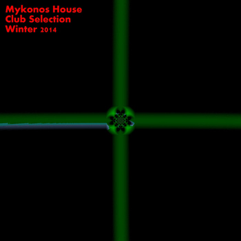 Various Artists - Mykonos House Club Selection Winter 2014 (50 House Tracks [Explicit])