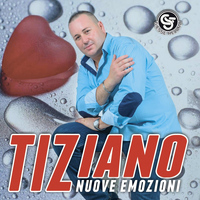 Tiziano - Nuove emozioni