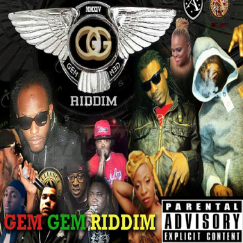 Various Artist - Gem Gem Riddim (Explicit)