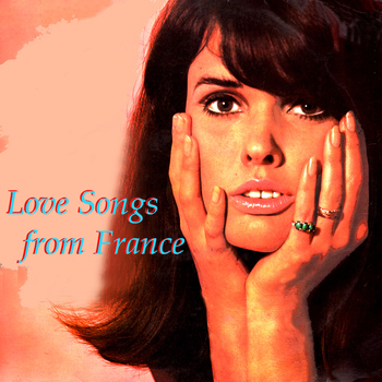 Various Artists - Love Songs from France