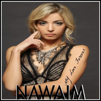 Nawaim - My Love Forever