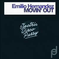 Emilio Hernandez - Movin' Out
